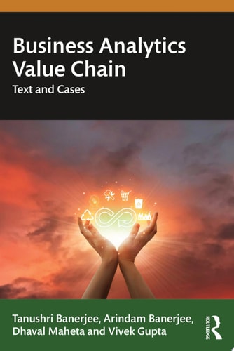 Business Analytics Value Chain Text and Cases