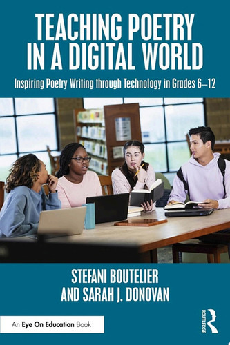 Teaching Poetry in a Digital World