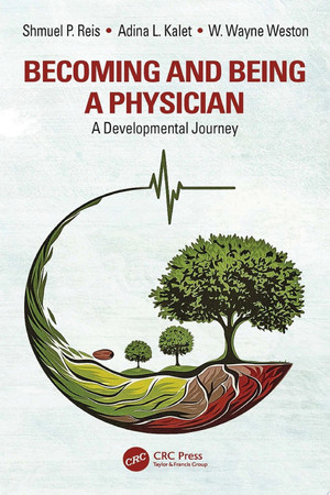 Becoming and being a physician: a developmental journey