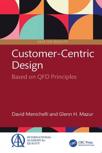 Customer-Centric Design Based on QFD Principles