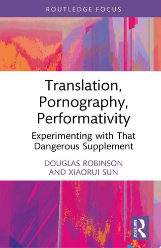 Translation, Pornography, Performativity