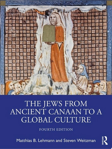 The Jews from Ancient Canaan to a Global Culture