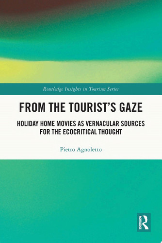 From the Tourist’s Gaze