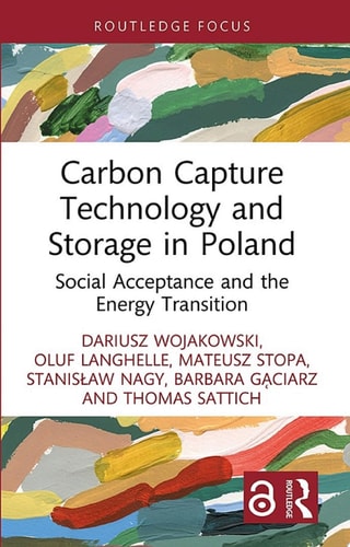 Carbon Capture Technology and Storage in Poland Social Acceptance and the Energy Transition
