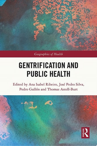 Gentrification and Public Health