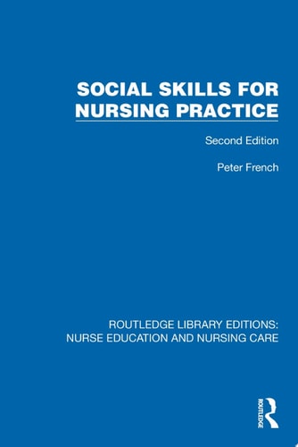 Social Skills for Nursing Practice