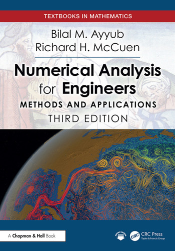 Numerical analysis for engineers: methods and applications