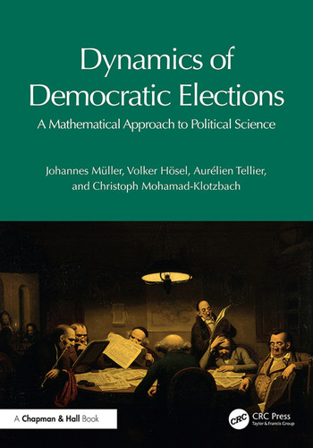 Dynamics of democratic elections: a mathematical approach to political science