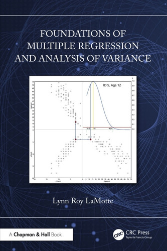 Foundations of multiple regression and analysis of variance