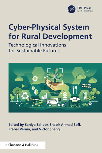 Cyber-physical system for rural development: technological innovations for sustainable futures
