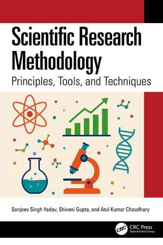 Scientific Research Methodology - Principles, Tools, and Techniques