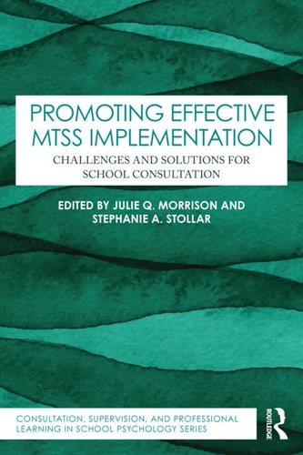 Promoting Effective MTSS Implementation