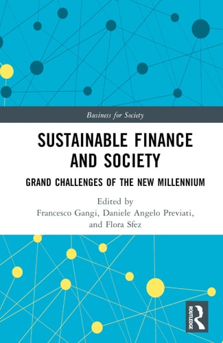 Sustainable Finance and Society Grand Challenges of the New Millennium