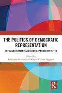 The Politics of Democratic Representation Enfranchisement and Participation Revisited