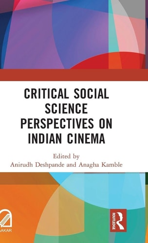 Critical Social Science Perspectives on Indian Cinema