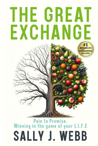 The Great Exchange: Pain to Promise. Winning in the game of your L.I.F.E.