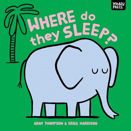 Where Do They Sleep?