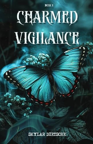 Charmed Vigilance