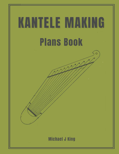 Kantele Making Plans