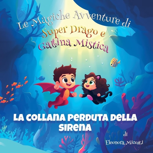 La Collana Perduta della Sirena