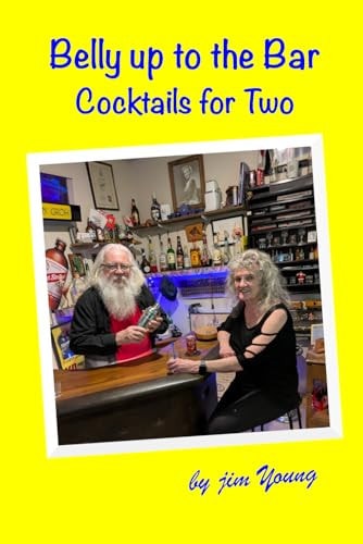 Belly up to the Bar: Cocktails for Two