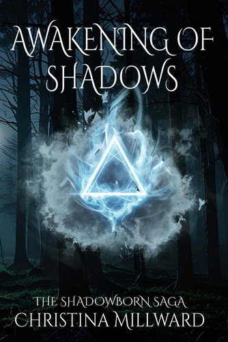 Awakening of Shadows The Shadowborn Saga