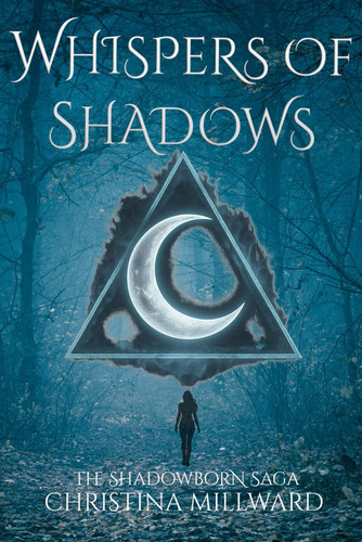 Whispers of Shadows The Shadowborn Saga