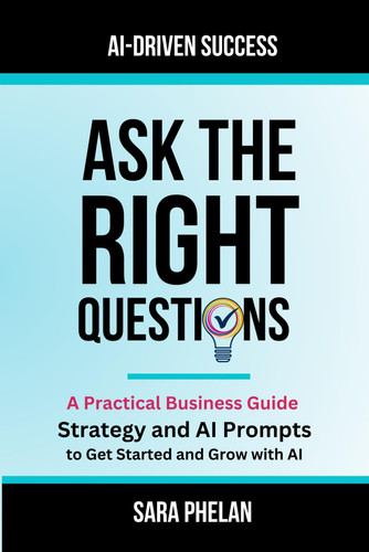 AI-Driven Success: Ask the Right Questions