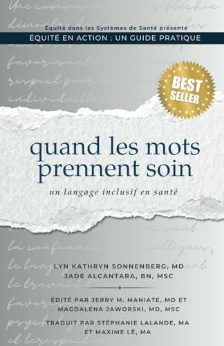 Quand les mots prennent soin: un langage inclusif en santé (Equity in Action: A How-To Series) (French Edition)