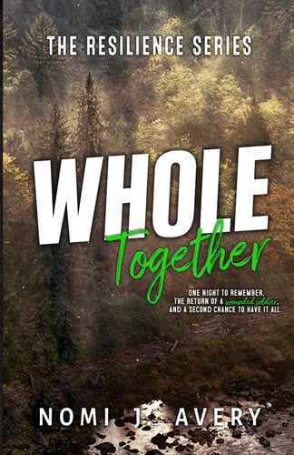 Whole Together: The Resilience Series (Book Two)