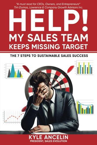HELP! My Sales Team Keeps Missing Target The 7 Steps to Sustainable Sales Success