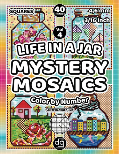 Life in a Jar Mystery Mosaic Color by Number for Adults & Teens: Pixel Art Quest Featuring Nature, Landscapes & Flowers, Hidden Picture Puzzles for Stress Relief (Mosaic Stained Glass Color By Number)