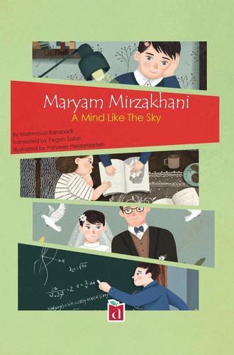 Maryam Mirzakhani; A Mind Like The Sky