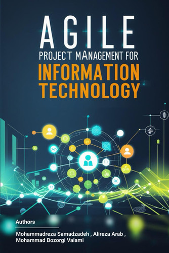 Agile Project Management for Information Technology