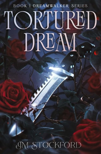Tortured Dream: Dreamwalker Series | Dark| Fantasy Romance