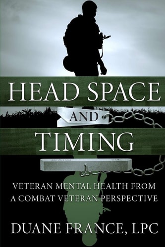 Head Space and Timing Veteran Mental Health from a Combat Veteran Perspective