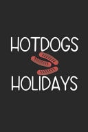 HotDogs Holidays Blank Lined Notebook ( Hot Dog ) (Black)