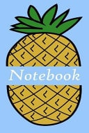 Notebook College Ruled Notebook, 120 Pages - Cute (6x9) Blue Cover Notebook Journal to Write in Gift for Pineapple Lovers