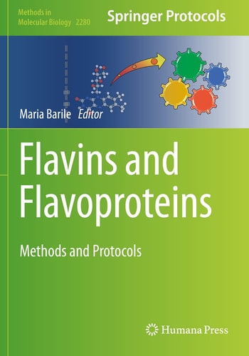 Flavins and Flavoproteins Methods and Protocols
