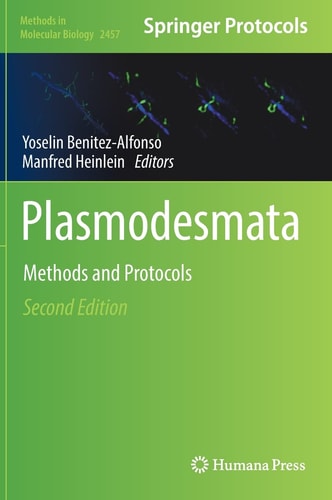 Plasmodesmata Methods and Protocols