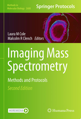 Imaging Mass Spectrometry Methods and Protocols