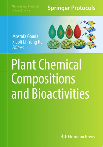 Plant Chemical Compositions and Bioactivities
