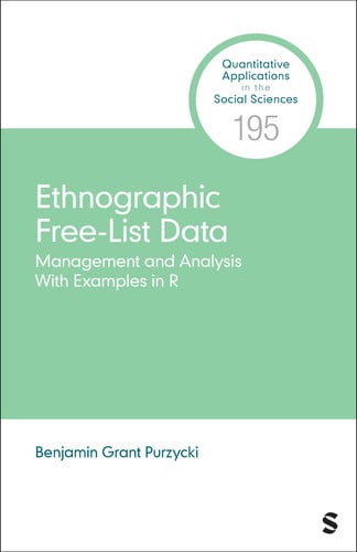 Ethnographic Free-list Data Management and Analysis with Examples in R