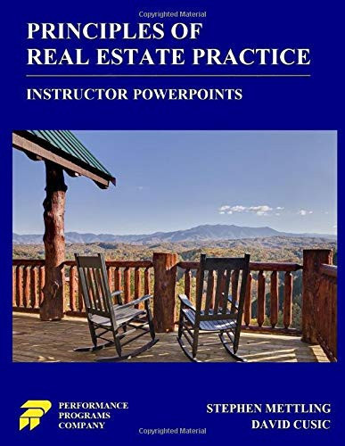 Principles of Real Estate Practice Instructor PowerPoints: 6th Edition in Color