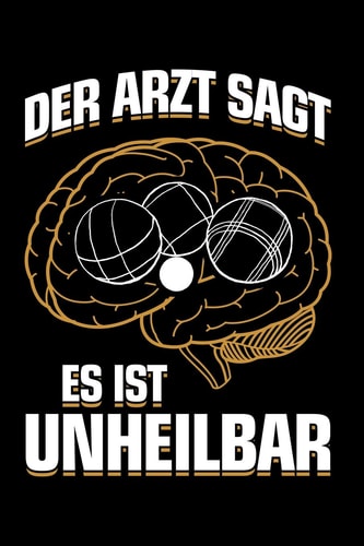 ... es Ist Unheilbar Notizbuch / Notizheft Für Boule Petanque Boulespieler-In Petanquespieler-in Boccia A5 (6x9in) Dotted Punktraster