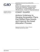 Coast Guard Actions Underway to Develop Acquisition Plans That Reflect New Assets and Improve the Asset Allocation Process
