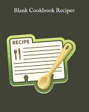 Blank Cookbook Recipes Blank Recipe Book to Write in Favorite Recipes 120 Pages
