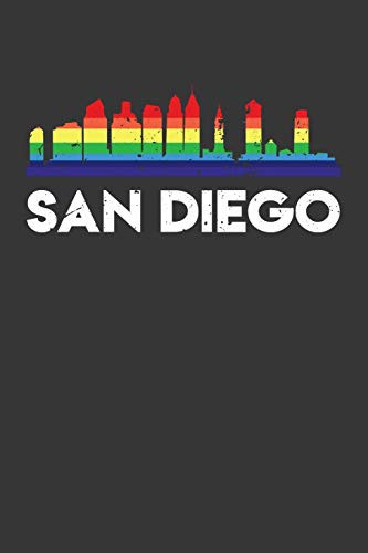 San Diego: 100 page 6 x 9 Travel journal Vacation American skylines, LGBT Flag Rainbow City Pride to jot down your information, flights, budget and notes