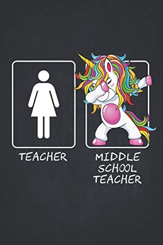 Middle School Teacher Cute Dabbing Unicorn Teacher Gifts College Ruled Notebooks Composition Book 6x9 Teaching Appreciation, Thank You, Retirement, Year End Funny Inspirational Present