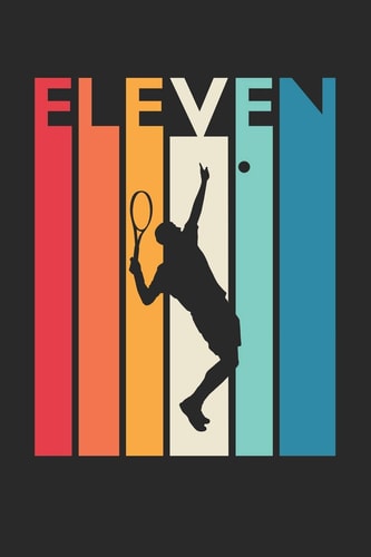 Tennis Notebook for 11 Year Old Boys and Girls - Vintage Tennis Journal - 11th Birthday Gift for Tennis Player Diary Medium College-Ruled Journey Diary, 110 Page, Lined, 6x9